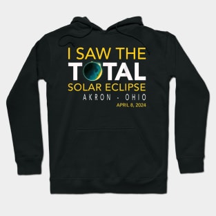 I saw the total eclipse Akron Ohio Hoodie